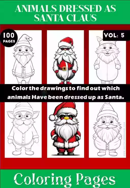 Unleash Your Creativity with Coloring Pages Animals Santa Claus Vol 5!