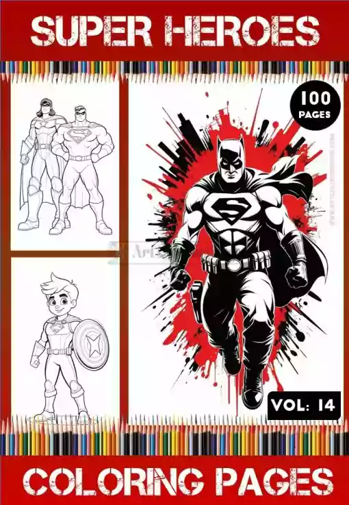 Heroes Coloring Pages Vol 14 | Super Heroes Coloring Sheets 100 Pages