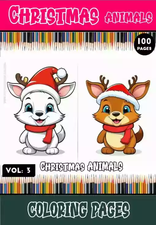 Holiday Fun for Little Ones: Christmas Animals to Color - Vol 3