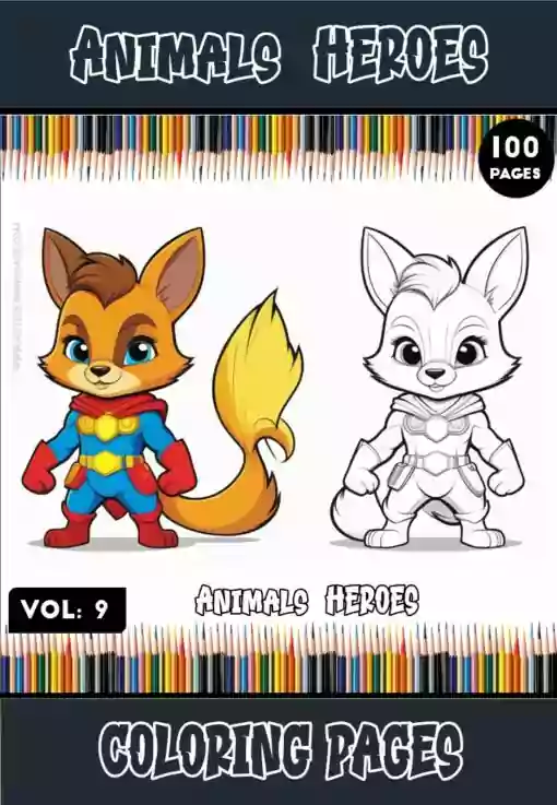 Discover Boundless Creativity with Animals Heroes Coloring Pages Vol. 9!