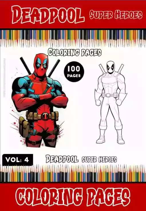 Dive into the world of superheroes with Deadpool Coloring Images Vol. 4