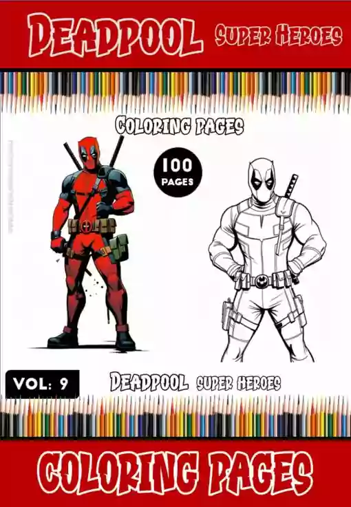 Embark on a Colorful Adventure with Deadpool Coloring Book - Vol 9