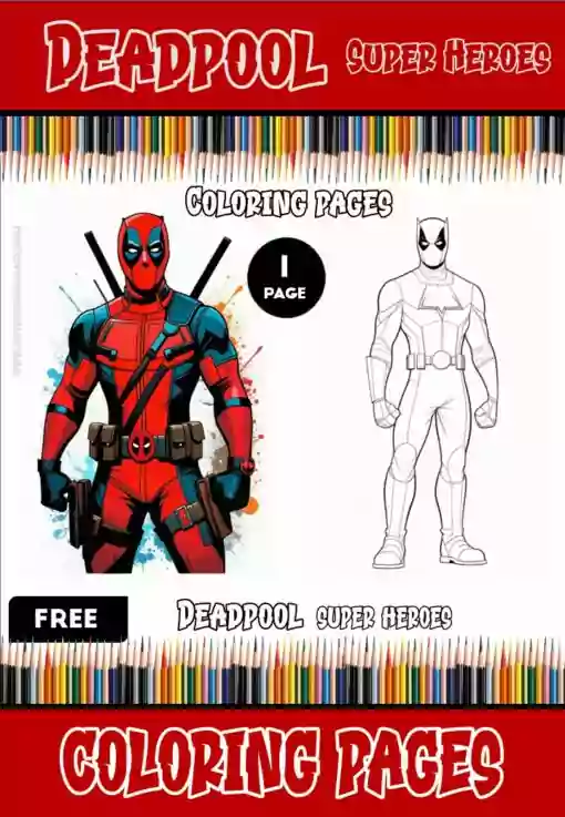 Unlock Your Creativity: Free Deadpool Coloring Pages - Instant PDF Download