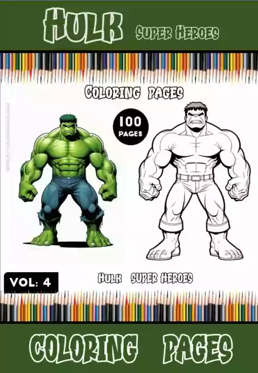 Unleash the Power: Hulk Coloring Pictures Vol 4 of Instant Marvel Mayhem