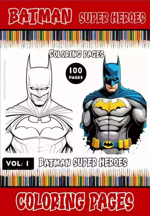 Embark on a Heroic Journey with Batman Coloring Pages Vol. 1!