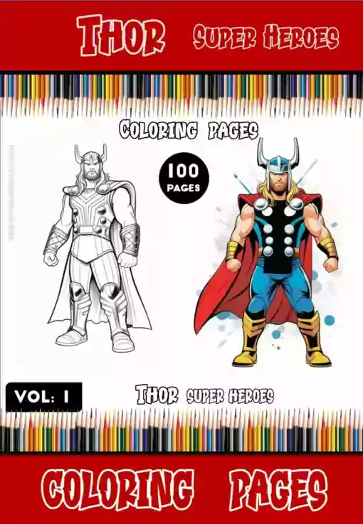Summon Thunderous Creativity: Thor Coloring Sheets Vol 1!