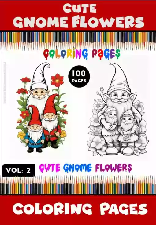 Discover Endless Inspiration with Cute Gnome Flowers Coloring Book Vol 2!