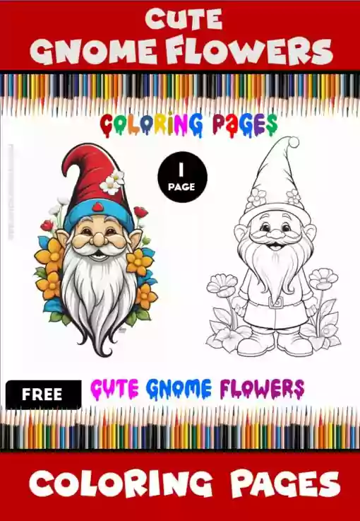 Free Cute Gnome Flowers Coloring Pages: Instant Download!