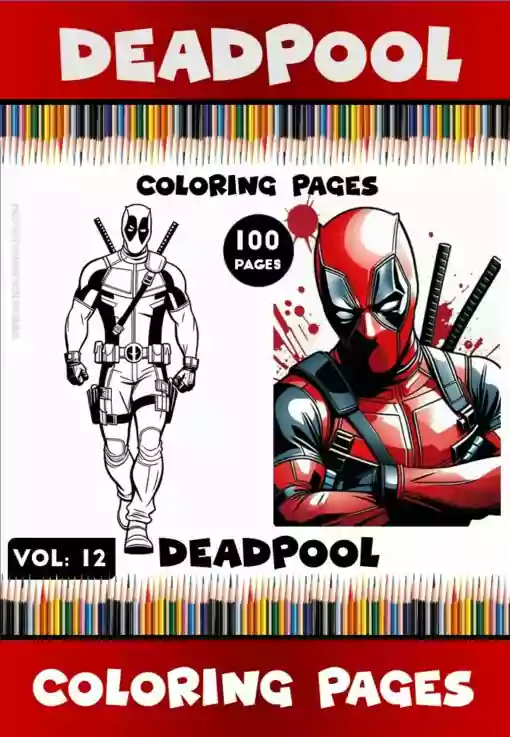 Unleash Your Creativity with Deadpool Coloring Vol 12