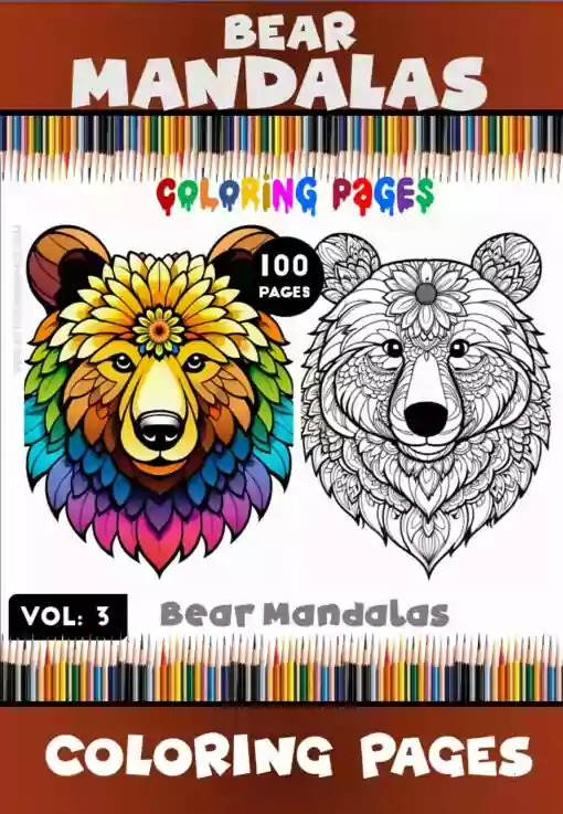 Discover Serenity Mandalas Coloring Bear VOL 3