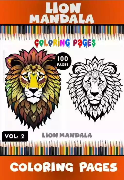 Embrace the Wild: Lion Mandala Coloring VOL 2