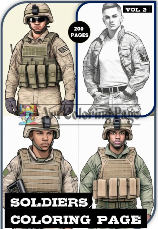 Army Soldier Coloring Pages for All Age Vol 2: Salute Your Creativity!