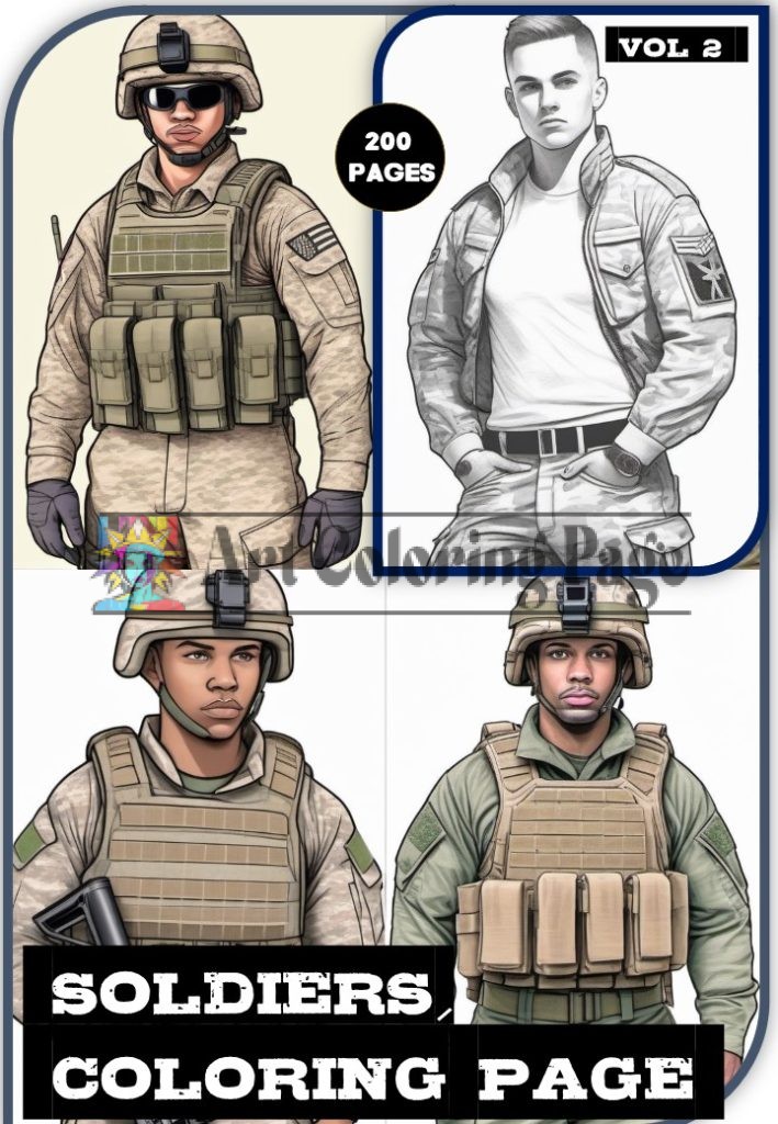 Army Soldier Coloring Pages for All Age Vol 2: Salute Your Creativity!