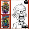 A graphic design promoting zombie-themed coloring pages, featuring colorful illustrated covers of zombie characters on the left and a black-and-white line drawing of a screaming zombie on the right, with a header stating 'ZOMBIES' and '100 PAGES', and 'VOL: 13' at the bottom.