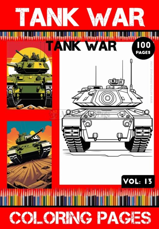 Immerse Yourself in Action with Tank Coloring Pages Vol 13