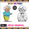 A colorful book cover featuring 'Crazy Grandma Coloring Pages' with the title in bold white font on a pink background. The cover displays two illustrations of a grandmother: one smiling joyfully in a blue shirt and green skirt, and the other looking sad or dismayed in a gray outfit. It denotes volume 5 and mentions '100 pages'.