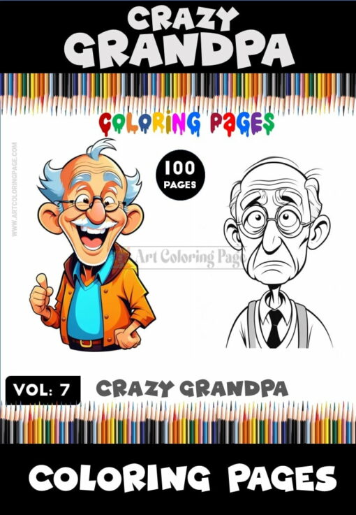 Dive into Hilarity with Coloring Crazy Grandfather Vol. 7!