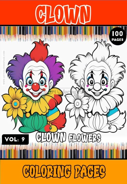 Indulge in Hilarity with Funny Clowns Coloring Pages Vol. 9!