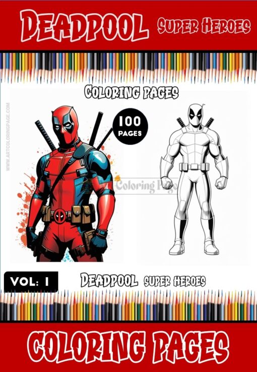 Dive into the world of heroes with Deadpool Coloring Pages Vol 1!
