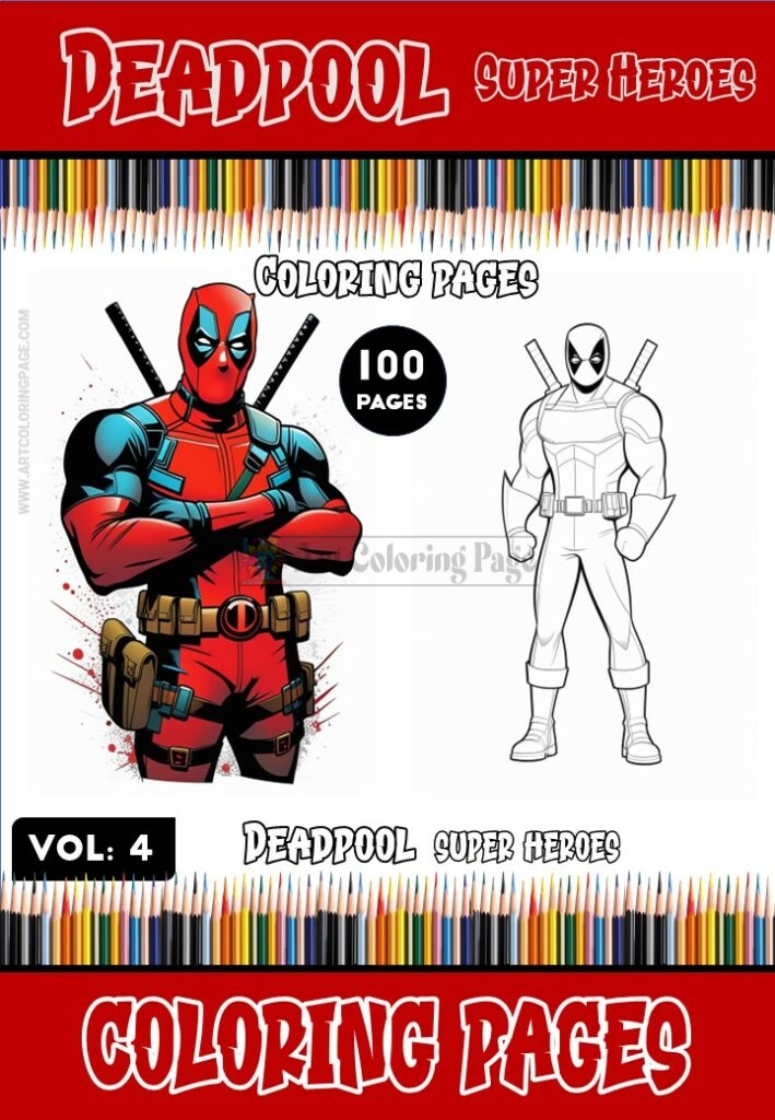 Dive into the world of superheroes with Deadpool Coloring Images Vol. 4