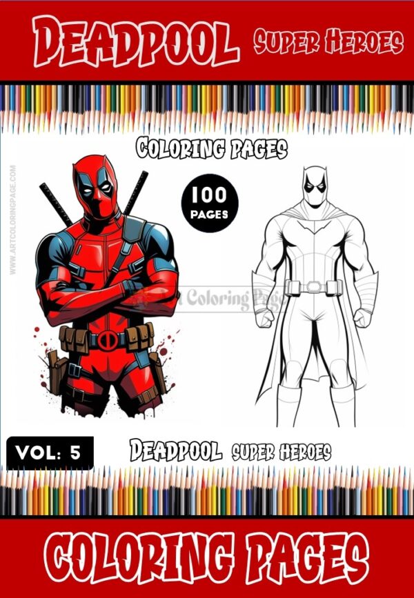 Dive into the Action with Deadpool Coloring Pictures Vol. 5!