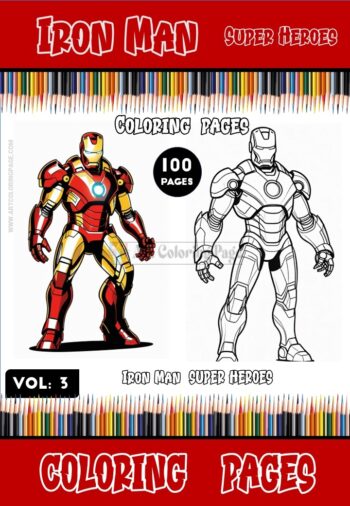 Unleash Your Inner Superhero: Iron Man Coloring Book Vol 3 Instant Download