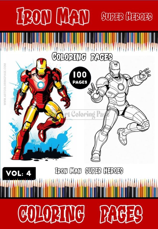 Armor Up Your Creativity: Iron Man Coloring Illustrations - Vol 4