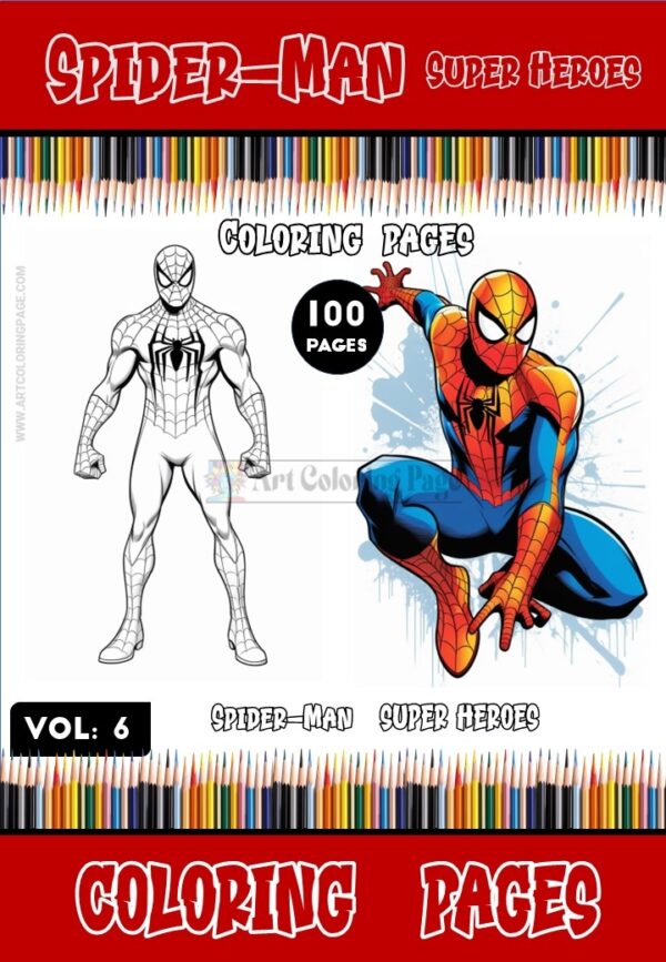 Superhero-Size Fun Awaits with Spider-Man coloring PDFs Vol 6 (100 Pages)