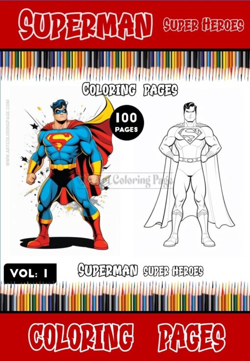 Unleash Your Inner Hero with Superman Coloring Book Vol 1