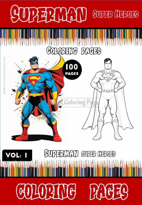 Unleash Your Inner Hero with Superman Coloring Book Vol 1