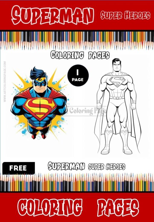 Unlock Your Imagination with Free Superman Coloring Pages Instant Download