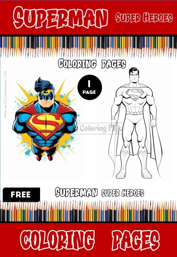 Unlock Your Imagination with Free Superman Coloring Pages Instant Download
