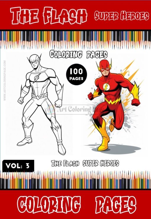 Ignite Your Creativity with The Flash Coloring Sheets Vol 3!