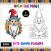 Free Cute Gnome Flowers Coloring Pages: Instant Download!