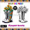 Embark on a Floral Fantasy Flower Boots Coloring Sheet Vol 7 - 100 Pages