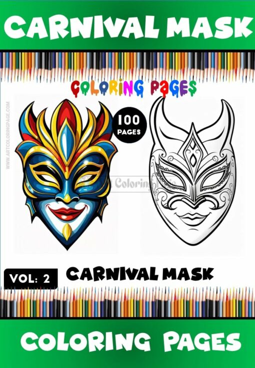 Embrace Your Creative Spirit Carnival Mask Coloring Pages Vol 2
