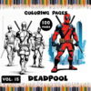 Embark on an Artistic Mercenary Mission with Deadpool Coloring PDF Vol. 15