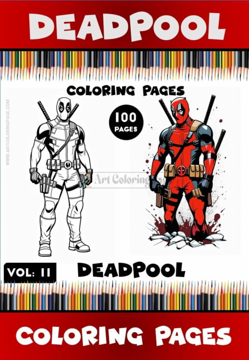 Unleash Your Creativity with Deadpool's Daring Adventures 100 Pages Vol11