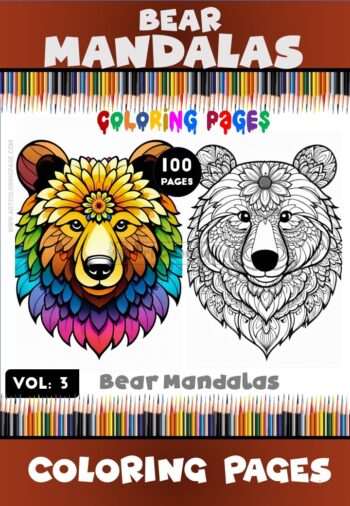 Discover Serenity Mandalas Coloring Bear VOL 3