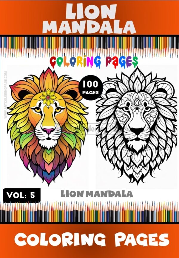 Embrace the Majesty: Mandala Lion Coloring VOL 5