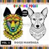 Pawsitive Vibes: Dog Mandala Coloring Page VOL 2