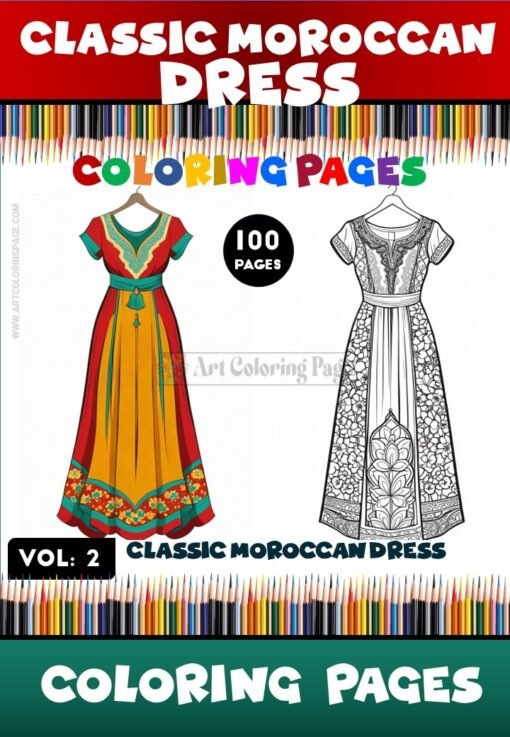 Immerse Yourself in Culture Moroccan Dress Coloring Pages Vol 2!