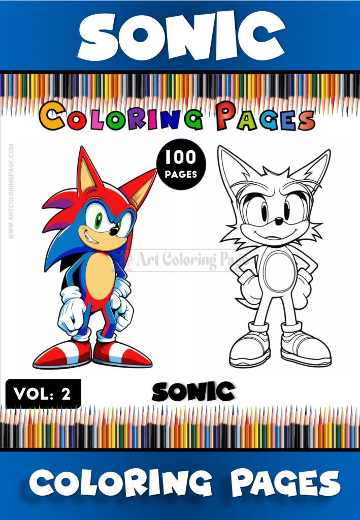 Sonic Coloring Page Vol 2 - 100 Pages of Pure Creative Freedom, Instantly!