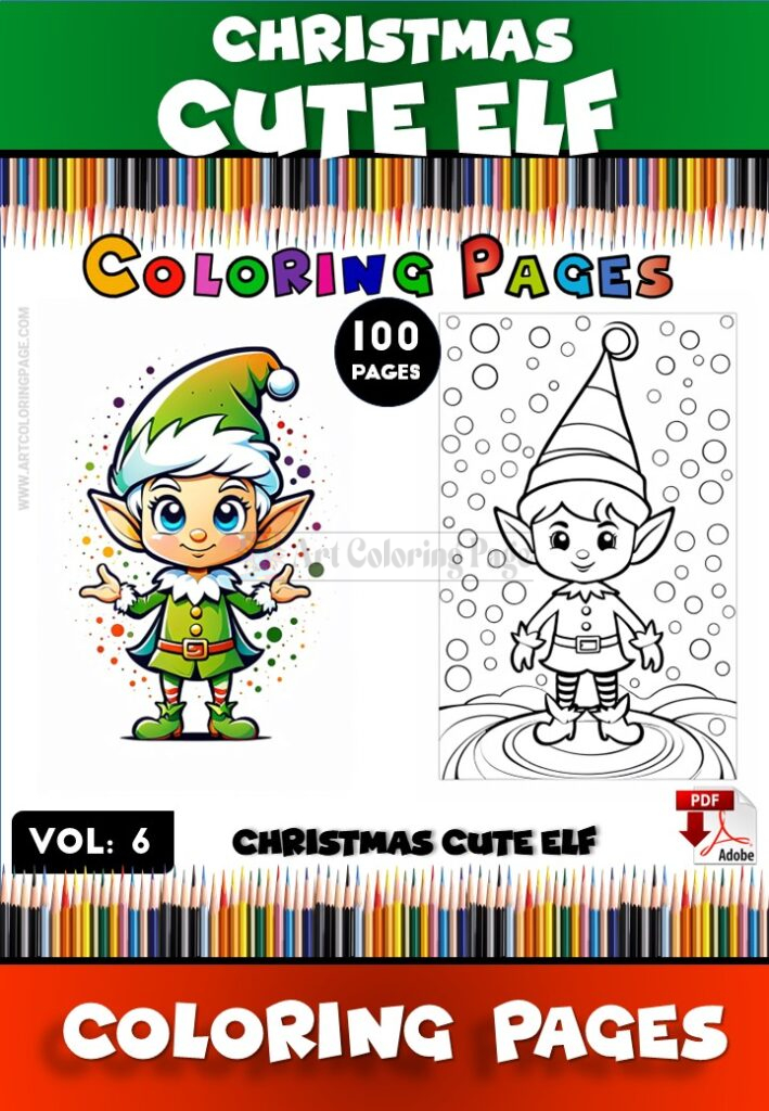 Cute Elf Coloring Sheets Vo 6 – Spark Holiday Joy with Every Color