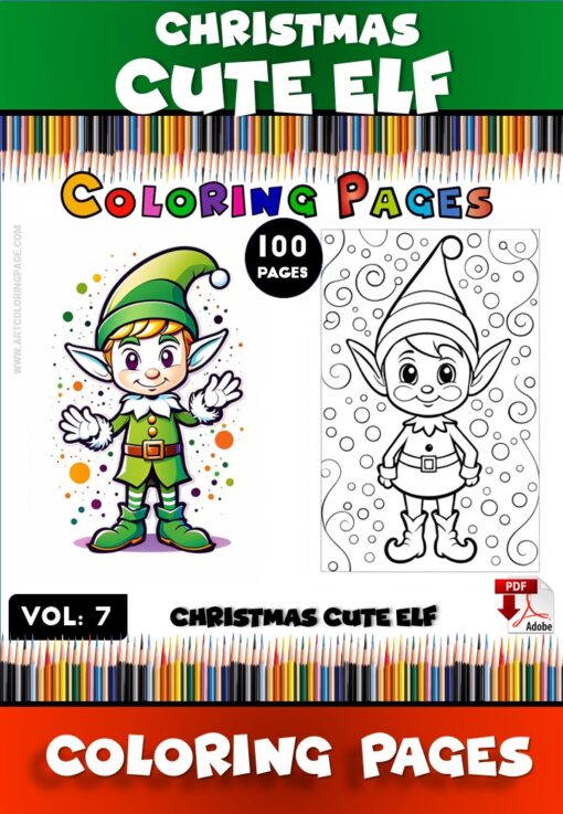 Kids Elf Coloring Pages VOL 7 - 100 Magical Designs for Festive Fun
