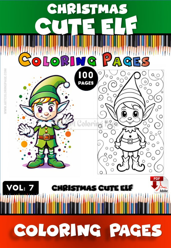 Kids Elf Coloring Pages VOL 7 - 100 Magical Designs for Festive Fun