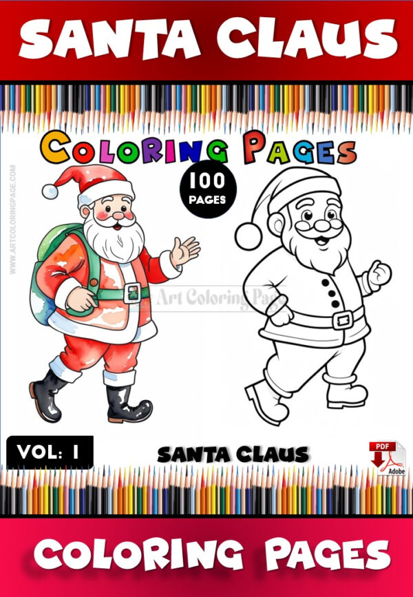 Santa Claus Coloring Pages for Kids Vol. 1 100 Jolly Designs