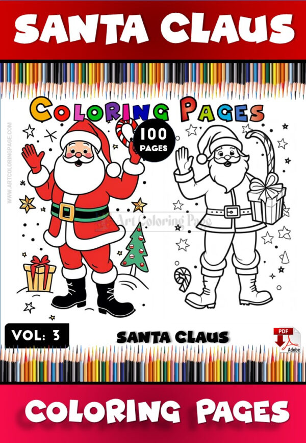 Santa Coloring Pages for Youngsters Vol. 3 100 Joyful Designs