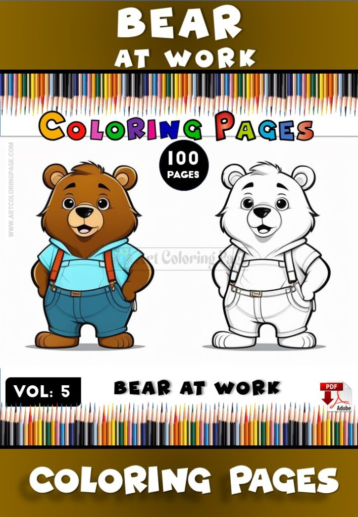 Bear Coloring ​Vol 5 - Bear at Work Relax, Create, and Unwind