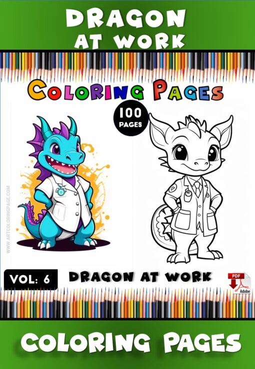 Coloring Pages Dragon Vol 6 - Dragon at Work Your Creative Escape Awaits!